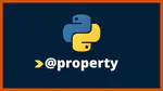 Python 装饰器之 Property: Setter 和 Getter
