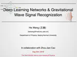 Deep Learning Networks & Gravitational Wave Signal Recognization